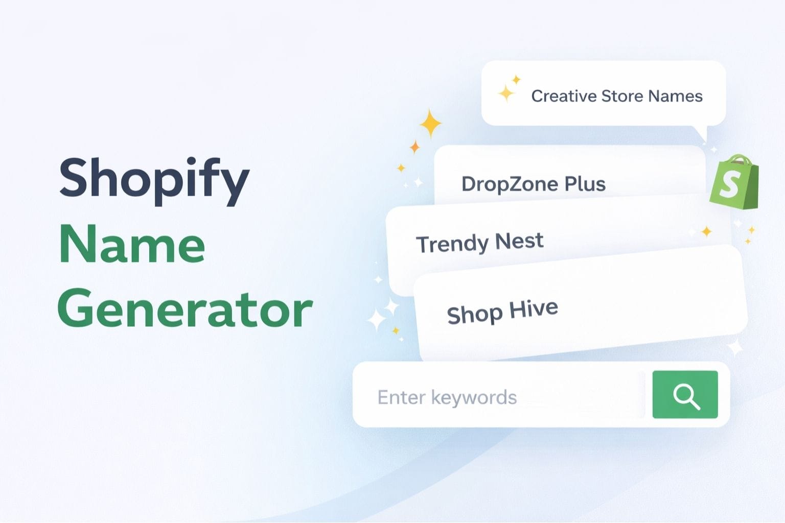 Shopify name generator thumbnail showing creative store name ideas like DropZone Plus, Trendy Nest, and Shop Hive with search input and Shopify branding.